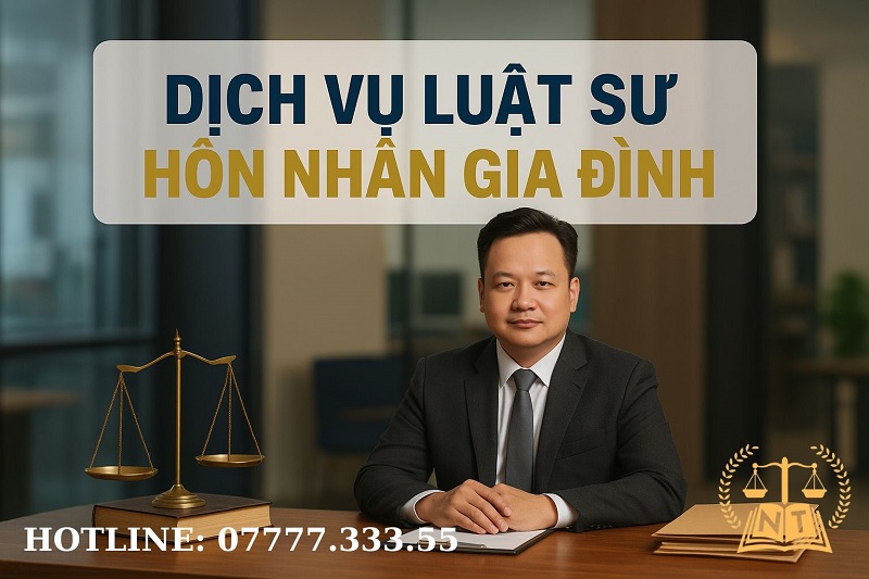Dịch Vụ Luật Sư Hôn Nhân Gia Đình Nhân Tâm Tư Vấn 2025